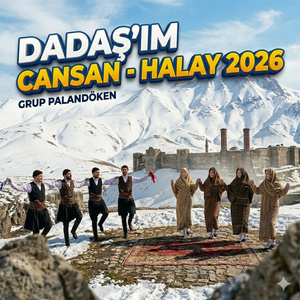 Dadaşım Cansan (Halay)