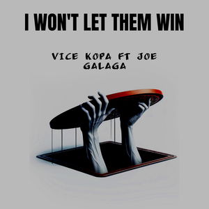 I Won't Let Them Win