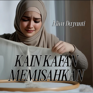 Kain Kafan Memisahkan