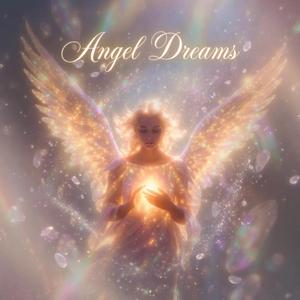 Angel Dreams (Sparkle Mix)