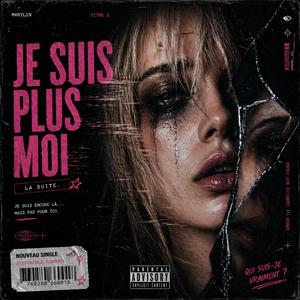 Je suis plus moi