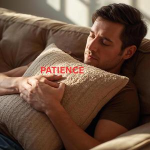 PATIENCE