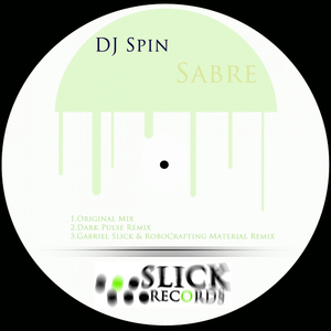 Sabre (Gabriel Slick & Robocrafting Material Remix)