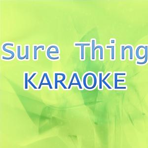 Sure Thing (In the Style of Miguel)
