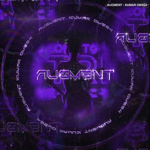 AUGMENT