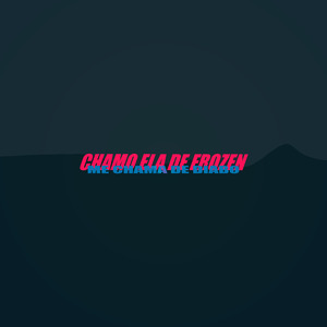 Chamo Ela De Frozen Me Chama De Diabo