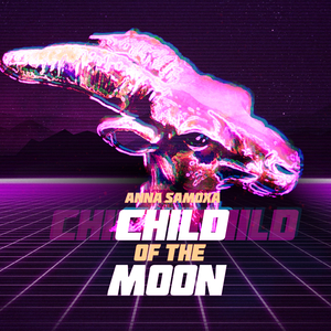 Child of the Moon