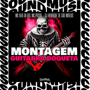 MONTAGEM GUITARRA BOQUETA