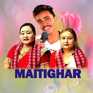 Maitighar (feat. Man Maya Waiba & Rabin Lamichhane)