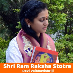 Shri Ram Raksha Stotra