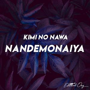 Nandemonaiya (From "Kimi No Nawa") (Instrumental) (Instrumental)