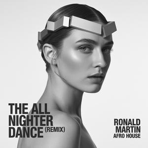 THE ALL NIGHTER (Remix Dance)