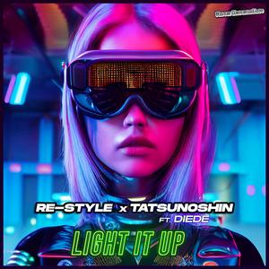 Light It Up (feat. Diede)