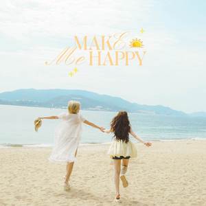 Make Me Happy