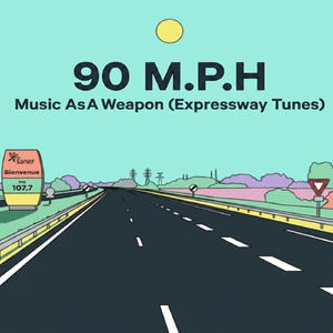 Music As A Weapon (Expressway Tunes)