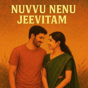 Nuvvu Nenu Jeevitam