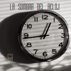 La sombra del reloj
