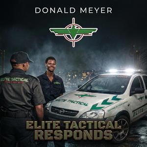 Elite Tactical Responds