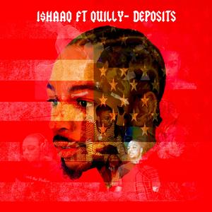 Deposits (feat. Quilly)