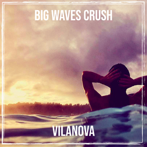 Big Waves Crush