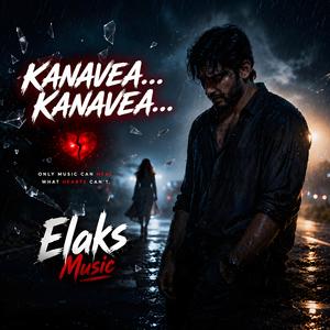 Kanavea...Kanavea...