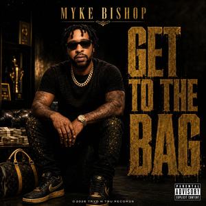 Get To The Bag