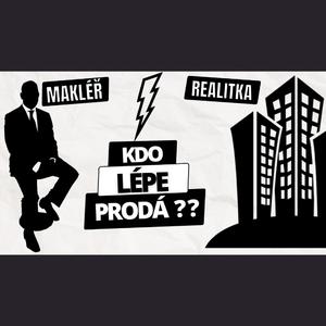 Makléř nebo Realitní Kancelář? Kdo Lépe Prodá Vaši Nemovitost? (feat. Lukáš Joudal)