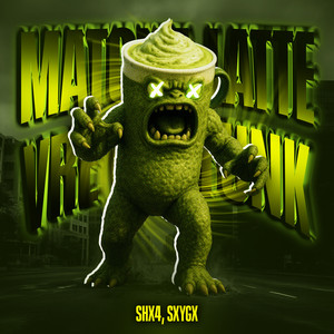 MATCHA LATTE VREVRE FUNK (Sped Up)