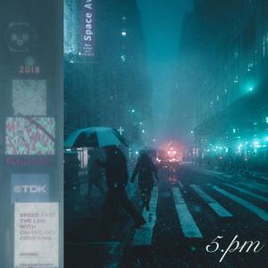 5PM（prod Wavy SZN）