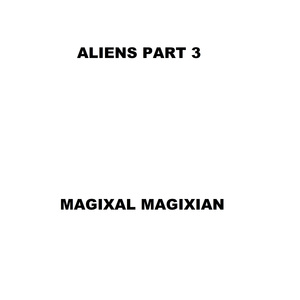 ALIENS PART 3