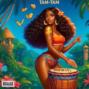 TAM TAM (feat. 1T1) (Bouyon 2024)