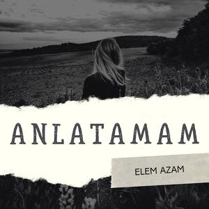 Anlatamam