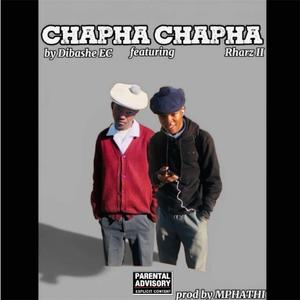 Chapha Chapha (feat. Dibashe EC)