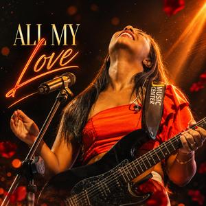 All my love