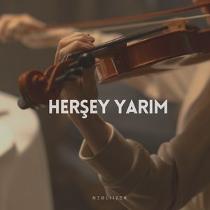 Herşey Yarım