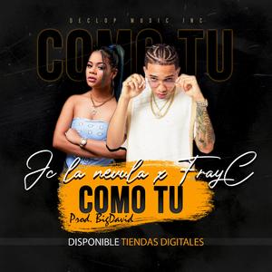 Como Tú (feat. Jc La Nevula)
