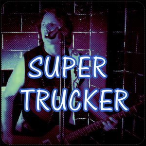 Super Trucker