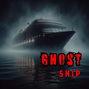 Ghost Ship