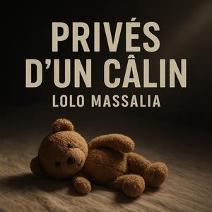 Privés d'un câlin