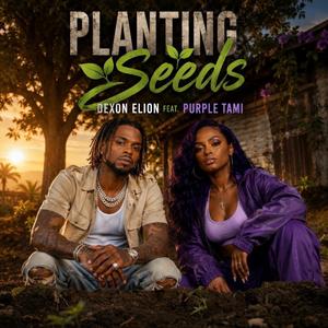 Planting Seeds (feat. Purple Tami)