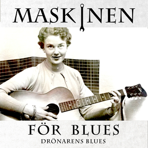 Drönarens Blues