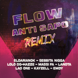 Flow Anti Sapo (Remix)
