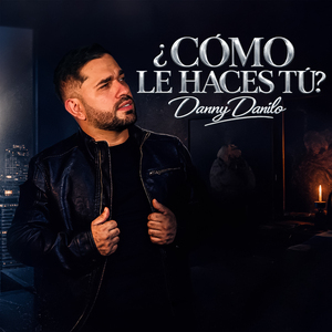 ¿Cómo Le Haces Tú?