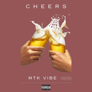 Cheers (feat. Mtreece)