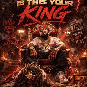 Is This Your King