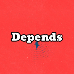 Depends