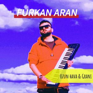 UZUN HAVA GRANI (feat. İbrahim Güler)