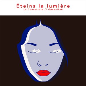 Éteins la lumière