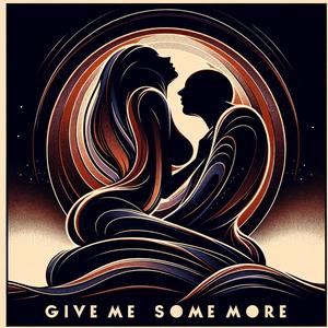 Give Me Some More (feat. Choppsuie, A1One & Rocko Bandz)