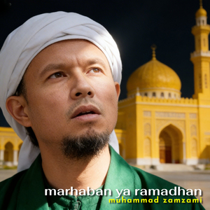 Marhaban Ya Ramadhan